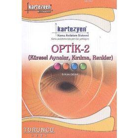 Turuncu Fizik 20 Optik 2 Küresel Aynalar Kırılma Renkler - Erhan Odak