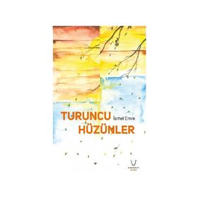 Turuncu Hüzünler Karakum Yayınevi