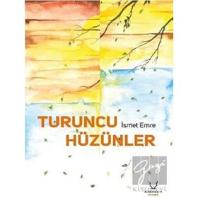 Turuncu Hüzünler Karakum Yayınevi