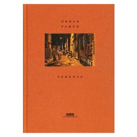 Turuncu - Orhan Pamuk
