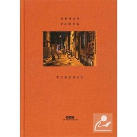 Turuncu - Orhan Pamuk