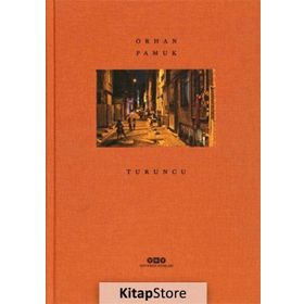Turuncu - Orhan Pamuk