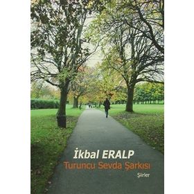 Turuncu Sevda Şarkısı - İkbal Eralp