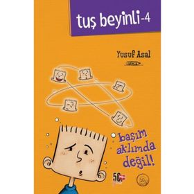 Tuş Beyinli 4 - Başım Aklımda Değil - Yusuf Asal
