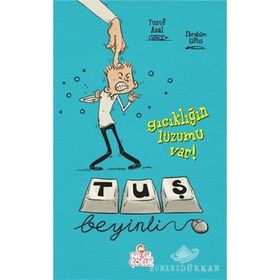 Tuş Beyinli - Gıcıklığın Lüzumu Var! - Yusuf Asal