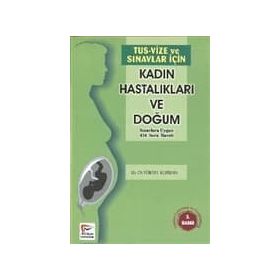 TUS VIZE VE SINAVLAR İÇİN KADIN DOĞUM - YÜKSEL KURBAN