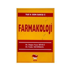 TUS'A SON BAKIŞ 2 FARMAKOLOJI - DOĞAN NASIR BINICI
