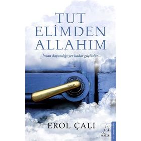 Tut Elimden Allahım - Erol Çalı