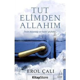 Tut Elimden Allahım - Erol Çalı