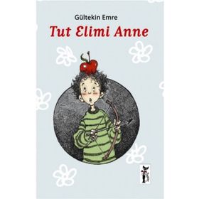 TUT ELIMI ANNE - GÜLTEKİN EMRE