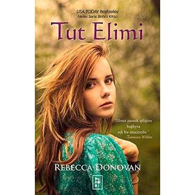 TUT ELIMI - REBECCA DONOVAN