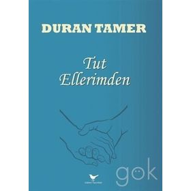 Tut Ellerimden Aşk - Akif Bayrak