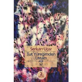 TUT YÜREĞIMDEN USTA - SERKAN UÇAR