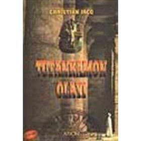 TUTANKAMON OLAYI - CHRISTIAN JACQ