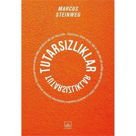 Tutarsızlıklar / Marcus Steinweg