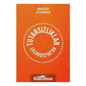 Tutarsızlıklar / Marcus Steinweg