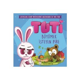 Tuti - Büyümek İsteyen Pire - Kolektif