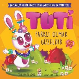 Tuti - Farklı Olmak Güzeldir Sincap Kitap