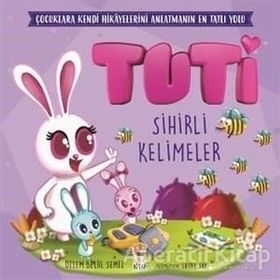 Tuti - Sihirli Kelimeler - Kolektif