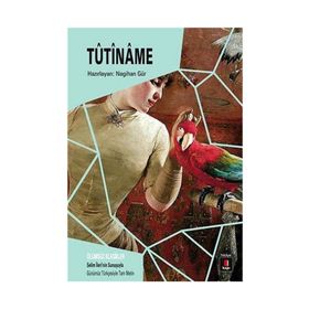 Tutiname - Nagihan Gür