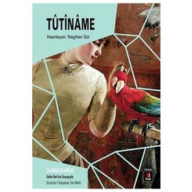 Tutiname - Nagihan Gür