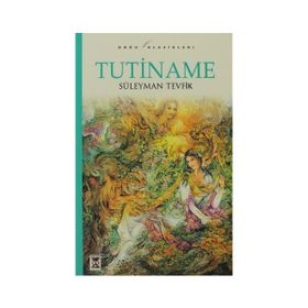 Tutiname - Yaşar Beçene
