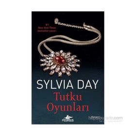 Tutku Oyunları - Sylvia Day
