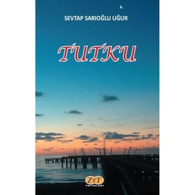 Tutku - Sevtap Sarıoğlu Uğur