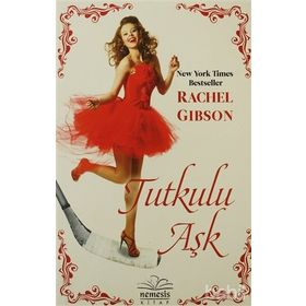 TUTKULU AŞK - RACHEL GIBSON