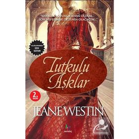 TUTKULU AŞKLAR - JEANE WESTIN