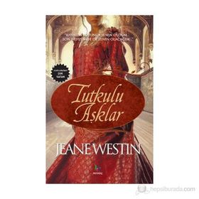 TUTKULU AŞKLAR - JEANE WESTIN