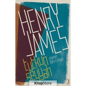 Tutkun Seyyah - Henry James