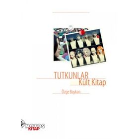 TUTKUNLAR - KÜLT KITAP - ÖZGE BAYKAN