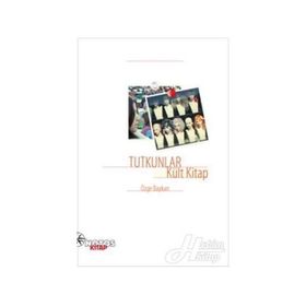 TUTKUNLAR - KÜLT KITAP - ÖZGE BAYKAN