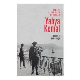 Tütmeye Devam Eden Buhurdan - Yahya Kemal
