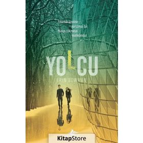 Tutsak 2 - Yolcu - Erin Bowman