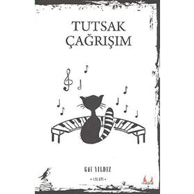 TUTSAK ÇAĞRIŞIM - GÜL YILDIZ