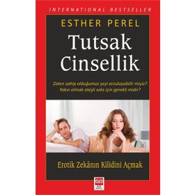 Tutsak Cinsellik - Esther Perel - Bilge Baykuş