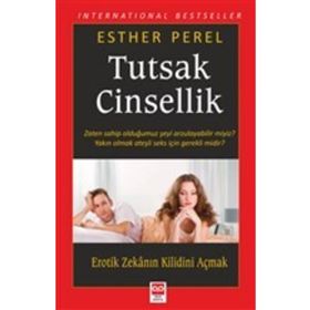Tutsak Cinsellik - Esther Perel - Bilge Baykuş