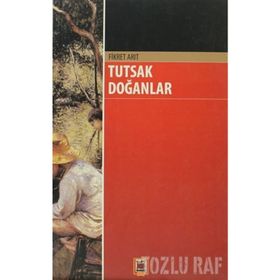 TUTSAK DOĞANLAR - FIKRET ARIT