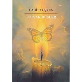 Tutsak Düşler - Mücahit Coşkun