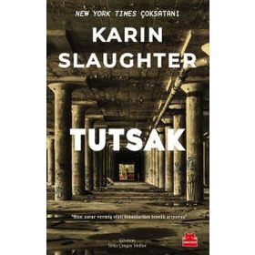 Tutsak - Karin Slaughter