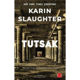 Tutsak - Karin Slaughter