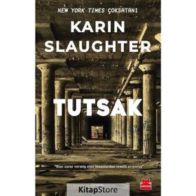 Tutsak - Karin Slaughter