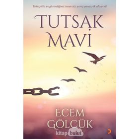 Tutsak Mavi - Ecem Gölcük