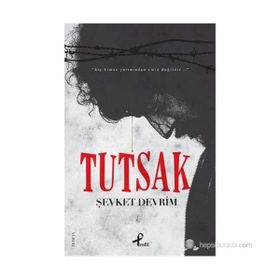 TUTSAK - ŞEVKET DEVRIM