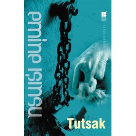 Tutsak Yollar - Ahmet Çevik