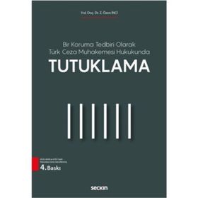 Tutuklama - Z. Özen İnci