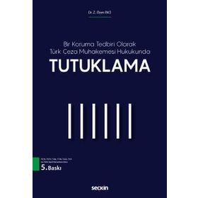 Tutuklama - Z. Özen İnci