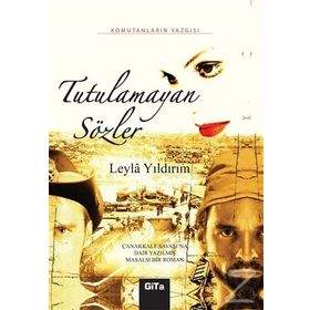 Tutulamayan Sözler - Leyla Yıldırım